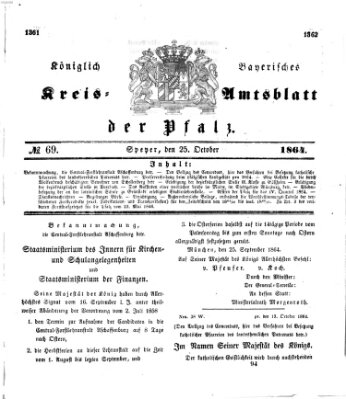 Königlich-bayerisches Kreis-Amtsblatt der Pfalz (Königlich bayerisches Amts- und Intelligenzblatt für die Pfalz) Dienstag 25. Oktober 1864