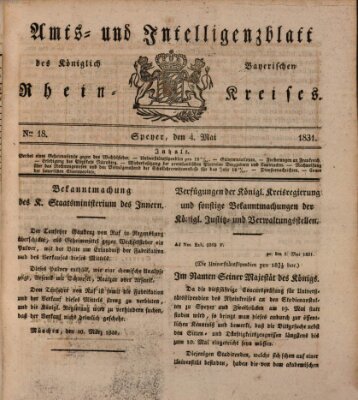 Amts- und Intelligenzblatt des Königlich Bayerischen Rheinkreises (Königlich bayerisches Amts- und Intelligenzblatt für die Pfalz) Mittwoch 4. Mai 1831