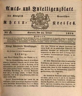 Amts- und Intelligenzblatt des Königlich Bayerischen Rheinkreises (Königlich bayerisches Amts- und Intelligenzblatt für die Pfalz) Dienstag 21. Januar 1834