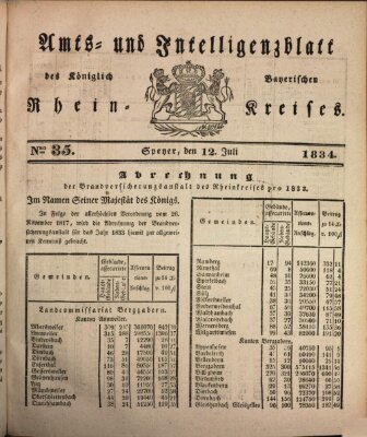 Amts- und Intelligenzblatt des Königlich Bayerischen Rheinkreises (Königlich bayerisches Amts- und Intelligenzblatt für die Pfalz) Samstag 12. Juli 1834