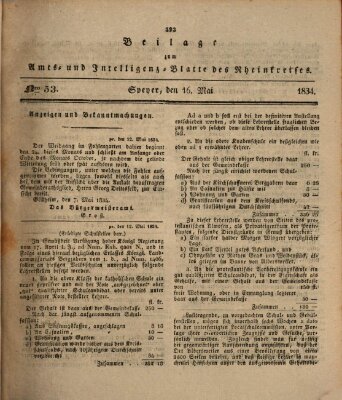 Amts- und Intelligenzblatt des Königlich Bayerischen Rheinkreises (Königlich bayerisches Amts- und Intelligenzblatt für die Pfalz) Freitag 16. Mai 1834