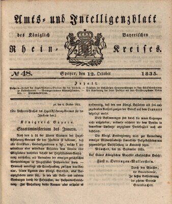 Amts- und Intelligenzblatt des Königlich Bayerischen Rheinkreises (Königlich bayerisches Amts- und Intelligenzblatt für die Pfalz) Montag 12. Oktober 1835