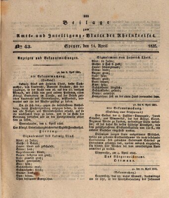 Amts- und Intelligenzblatt des Königlich Bayerischen Rheinkreises (Königlich bayerisches Amts- und Intelligenzblatt für die Pfalz) Dienstag 14. April 1835