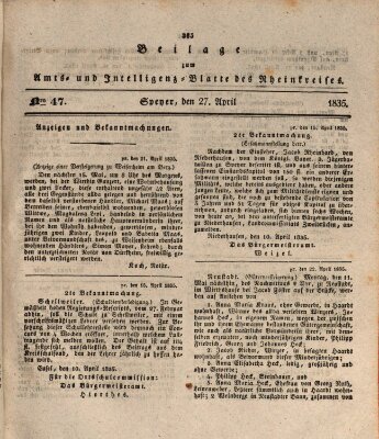 Amts- und Intelligenzblatt des Königlich Bayerischen Rheinkreises (Königlich bayerisches Amts- und Intelligenzblatt für die Pfalz) Montag 27. April 1835