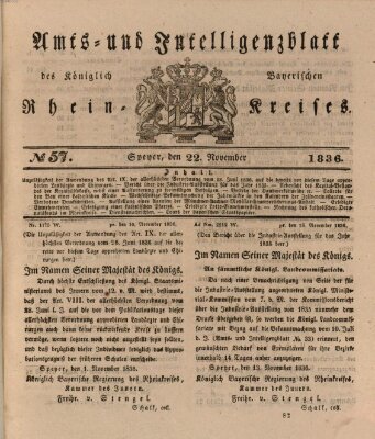 Amts- und Intelligenzblatt des Königlich Bayerischen Rheinkreises (Königlich bayerisches Amts- und Intelligenzblatt für die Pfalz) Dienstag 22. November 1836