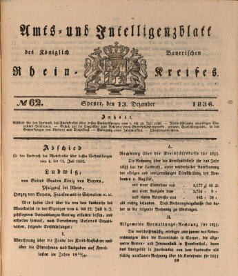 Amts- und Intelligenzblatt des Königlich Bayerischen Rheinkreises (Königlich bayerisches Amts- und Intelligenzblatt für die Pfalz) Dienstag 13. Dezember 1836