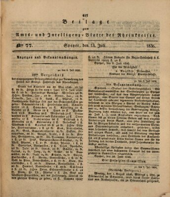 Amts- und Intelligenzblatt des Königlich Bayerischen Rheinkreises (Königlich bayerisches Amts- und Intelligenzblatt für die Pfalz) Mittwoch 13. Juli 1836