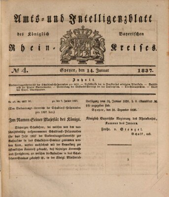 Amts- und Intelligenzblatt des Königlich Bayerischen Rheinkreises (Königlich bayerisches Amts- und Intelligenzblatt für die Pfalz) Samstag 14. Januar 1837