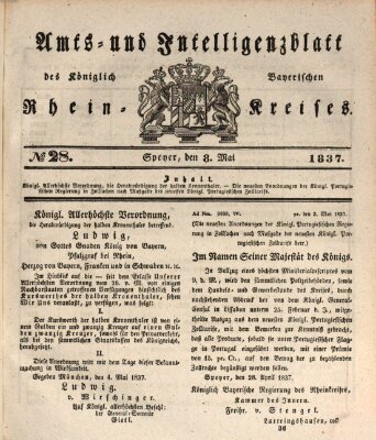 Amts- und Intelligenzblatt des Königlich Bayerischen Rheinkreises (Königlich bayerisches Amts- und Intelligenzblatt für die Pfalz) Montag 8. Mai 1837