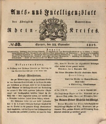 Amts- und Intelligenzblatt des Königlich Bayerischen Rheinkreises (Königlich bayerisches Amts- und Intelligenzblatt für die Pfalz) Freitag 22. September 1837