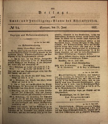 Amts- und Intelligenzblatt des Königlich Bayerischen Rheinkreises (Königlich bayerisches Amts- und Intelligenzblatt für die Pfalz) Mittwoch 21. Juni 1837
