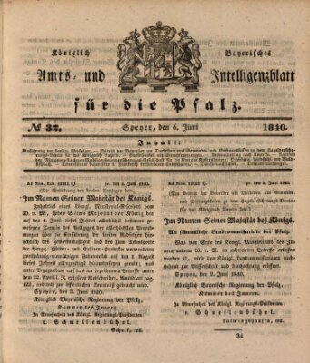 Königlich bayerisches Amts- und Intelligenzblatt für die Pfalz Samstag 6. Juni 1840