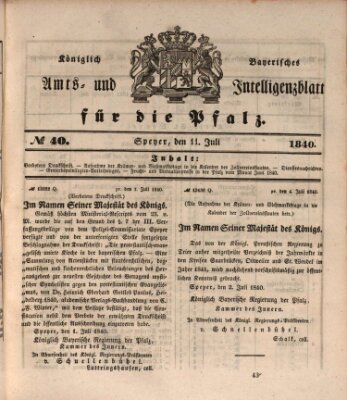 Königlich bayerisches Amts- und Intelligenzblatt für die Pfalz Samstag 11. Juli 1840