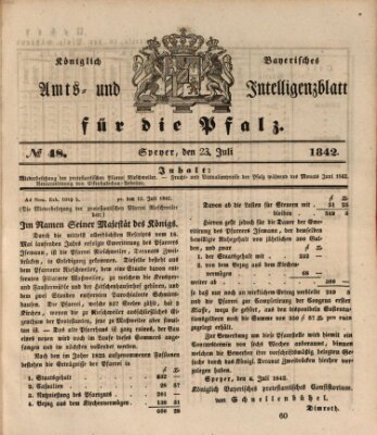 Königlich bayerisches Amts- und Intelligenzblatt für die Pfalz Samstag 23. Juli 1842