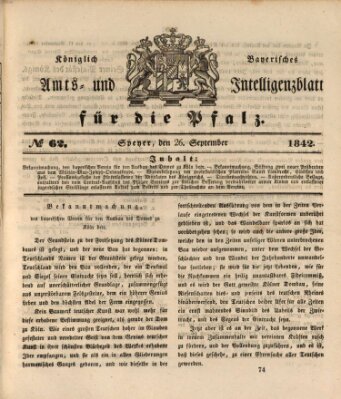 Königlich bayerisches Amts- und Intelligenzblatt für die Pfalz Montag 26. September 1842