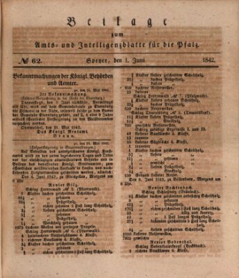 Königlich bayerisches Amts- und Intelligenzblatt für die Pfalz Mittwoch 1. Juni 1842