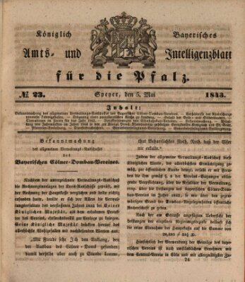 Königlich bayerisches Amts- und Intelligenzblatt für die Pfalz Freitag 5. Mai 1843