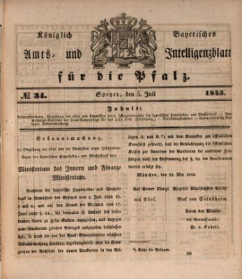Königlich bayerisches Amts- und Intelligenzblatt für die Pfalz Mittwoch 5. Juli 1843