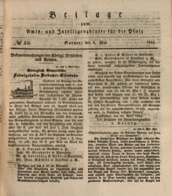 Königlich bayerisches Amts- und Intelligenzblatt für die Pfalz Mittwoch 8. Mai 1844