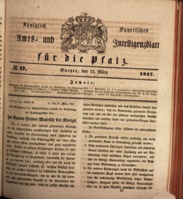 Königlich bayerisches Amts- und Intelligenzblatt für die Pfalz Samstag 13. März 1847