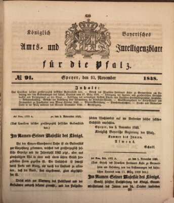 Königlich bayerisches Amts- und Intelligenzblatt für die Pfalz Freitag 10. November 1848