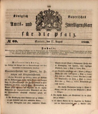 Königlich bayerisches Amts- und Intelligenzblatt für die Pfalz Dienstag 27. August 1850