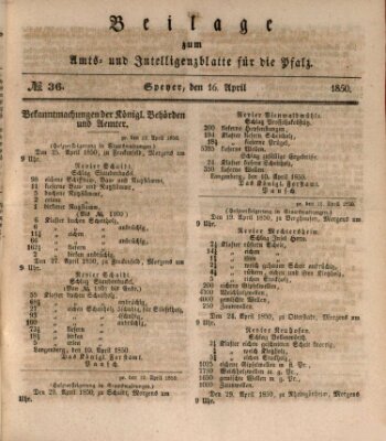 Königlich bayerisches Amts- und Intelligenzblatt für die Pfalz Dienstag 16. April 1850