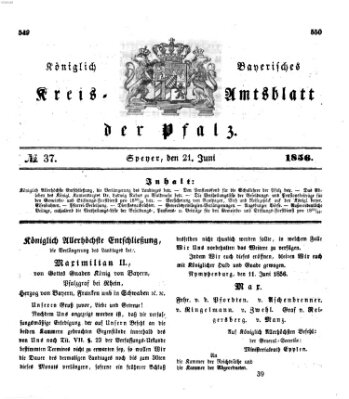 Königlich-bayerisches Kreis-Amtsblatt der Pfalz (Königlich bayerisches Amts- und Intelligenzblatt für die Pfalz) Samstag 21. Juni 1856