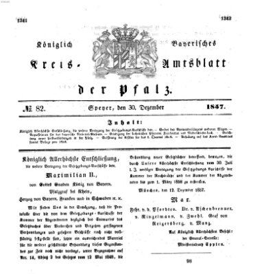 Königlich-bayerisches Kreis-Amtsblatt der Pfalz (Königlich bayerisches Amts- und Intelligenzblatt für die Pfalz) Mittwoch 30. Dezember 1857