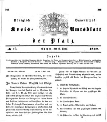 Königlich-bayerisches Kreis-Amtsblatt der Pfalz (Königlich bayerisches Amts- und Intelligenzblatt für die Pfalz) Freitag 8. April 1859