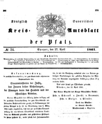 Königlich-bayerisches Kreis-Amtsblatt der Pfalz (Königlich bayerisches Amts- und Intelligenzblatt für die Pfalz) Samstag 27. April 1861