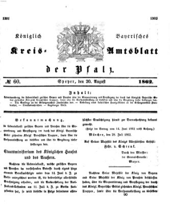 Königlich-bayerisches Kreis-Amtsblatt der Pfalz (Königlich bayerisches Amts- und Intelligenzblatt für die Pfalz) Mittwoch 20. August 1862