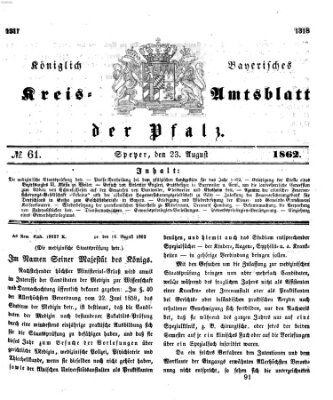 Königlich-bayerisches Kreis-Amtsblatt der Pfalz (Königlich bayerisches Amts- und Intelligenzblatt für die Pfalz) Samstag 23. August 1862