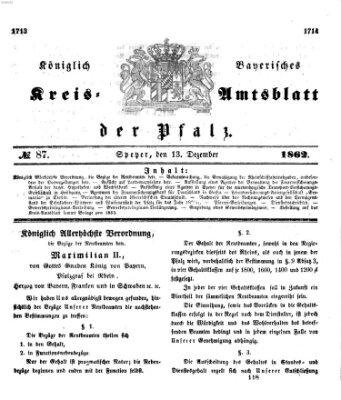 Königlich-bayerisches Kreis-Amtsblatt der Pfalz (Königlich bayerisches Amts- und Intelligenzblatt für die Pfalz) Samstag 13. Dezember 1862