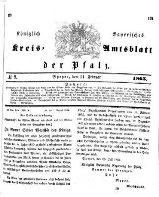 Königlich-bayerisches Kreis-Amtsblatt der Pfalz (Königlich bayerisches Amts- und Intelligenzblatt für die Pfalz) Samstag 11. Februar 1865