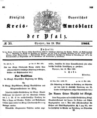 Königlich-bayerisches Kreis-Amtsblatt der Pfalz (Königlich bayerisches Amts- und Intelligenzblatt für die Pfalz) Freitag 19. Mai 1865