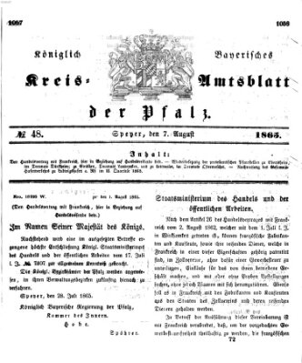 Königlich-bayerisches Kreis-Amtsblatt der Pfalz (Königlich bayerisches Amts- und Intelligenzblatt für die Pfalz) Montag 7. August 1865