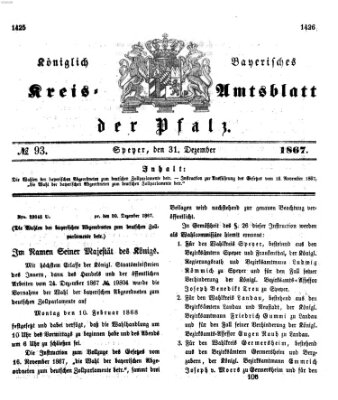 Königlich-bayerisches Kreis-Amtsblatt der Pfalz (Königlich bayerisches Amts- und Intelligenzblatt für die Pfalz) Dienstag 31. Dezember 1867