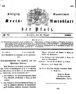 Königlich-bayerisches Kreis-Amtsblatt der Pfalz (Königlich bayerisches Amts- und Intelligenzblatt für die Pfalz) Samstag 22. August 1868
