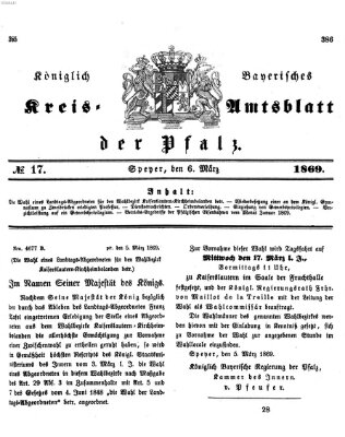 Königlich-bayerisches Kreis-Amtsblatt der Pfalz (Königlich bayerisches Amts- und Intelligenzblatt für die Pfalz) Samstag 6. März 1869