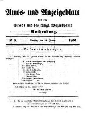 Amts- und Anzeigenblatt für die Stadt und das Königl. Bezirksamt Rothenburg Samstag 27. Januar 1866