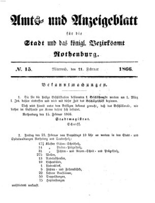 Amts- und Anzeigenblatt für die Stadt und das Königl. Bezirksamt Rothenburg Mittwoch 21. Februar 1866