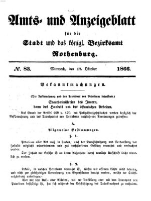 Amts- und Anzeigenblatt für die Stadt und das Königl. Bezirksamt Rothenburg Mittwoch 17. Oktober 1866