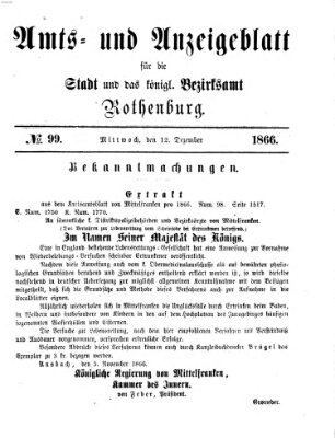 Amts- und Anzeigenblatt für die Stadt und das Königl. Bezirksamt Rothenburg Mittwoch 12. Dezember 1866
