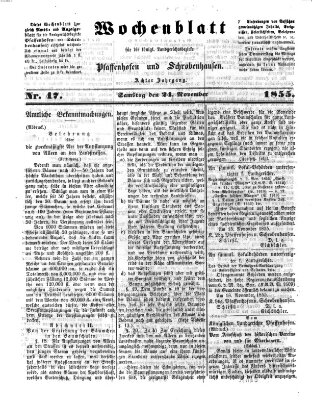 Wochenblatt für die königl. Landgerichtsbezirke Pfaffenhofen und Schrobenhausen (Amts-Blatt für den Verwaltungs- und Gerichts-Bezirk Schrobenhausen)