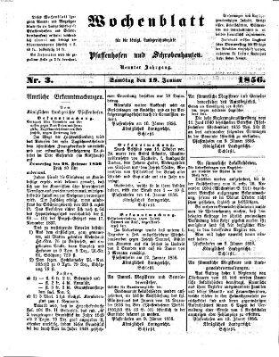 Wochenblatt für die königl. Landgerichtsbezirke Pfaffenhofen und Schrobenhausen (Amts-Blatt für den Verwaltungs- und Gerichts-Bezirk Schrobenhausen) Samstag 19. Januar 1856