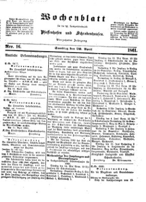 Wochenblatt für die königl. Landgerichtsbezirke Pfaffenhofen und Schrobenhausen (Amts-Blatt für den Verwaltungs- und Gerichts-Bezirk Schrobenhausen) Samstag 20. April 1861