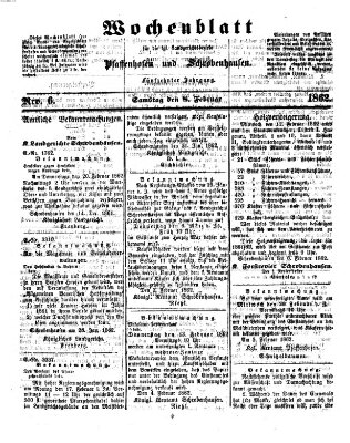 Wochenblatt für die königl. Landgerichtsbezirke Pfaffenhofen und Schrobenhausen (Amts-Blatt für den Verwaltungs- und Gerichts-Bezirk Schrobenhausen) Samstag 8. Februar 1862