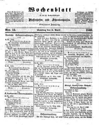 Wochenblatt für die königl. Landgerichtsbezirke Pfaffenhofen und Schrobenhausen (Amts-Blatt für den Verwaltungs- und Gerichts-Bezirk Schrobenhausen) Samstag 5. April 1862