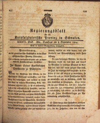 Regierungsblatt für die Kurpfalzbaierische Provinz in Schwaben Samstag 8. September 1804
